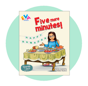 Eva the seeker - Five more minutes! (Ramadan story)